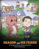 Dragon and His Friend - Steve Herman