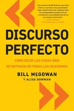 Discurso perfecto - Bill Mcgowan