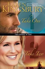 Take One/Take Two Compilation - Karen Kingsbury
