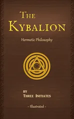 The Kybalion - Initiates Three