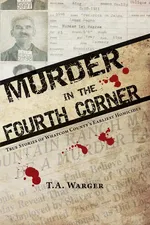 Murder in the Fourth Corner - Todd A Warger