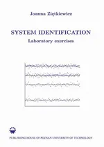 System identification. Laboratory exercises - Joanna Ziętkiewicz