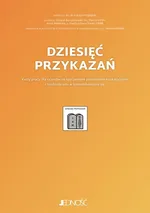 Dziesięć przykazań Karty pracy dla uczniów ze specjalnymi potrzebami edukacyjnymi i trudnościami - Łukasz Barszczewski