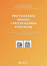 Przykazanie miłości i przykazania kościelne Karty pracy - Łukasz Barszczewski