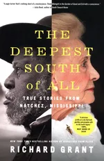 The Deepest South of All - Richard Grant