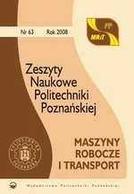 Maszyny Robocze i Transport, Zeszyt naukowy 63/2008 - Praca zbiorowa