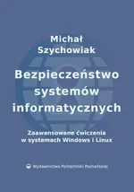 Bezpieczeństwo systemów informatycznych - Michał Szychowiak