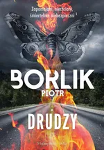 Drudzy - Piotr Borlik