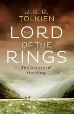 The Return of the King Lord of the Rings Part 3 - J.R.R. Tolkien