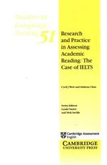 Research and Practice in Assessing Academic Reading: The Case of IELTS - Sathena Chan