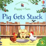 Pig Gets Stuck - Heather Amery