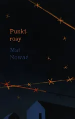 Punkt rosy - Mat Nować