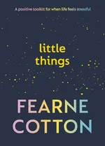 Little Things - Fearne Cotton