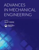 Advances in mechanical engineering - Olaf Ciszak