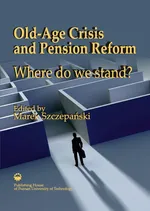 Old-Age Crisis and Pension Reform. Where do we stand? - Marek Szczepański