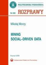 Mining Social-Driven Data - Mikołaj Morzy