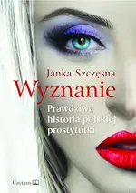 Wyznanie - Janka Szczęsna