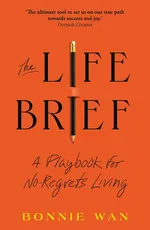 The Life Brief - Bonnie Wan