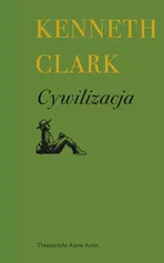 Cywilizacja - Kenneth Clark