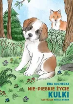 Nie-pieskie życie Kulki / A non-dog’s life of Kulka - Natalia Berlik