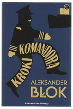 Kroki Komandora - Aleksander Błok