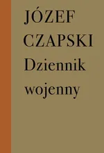Dziennik wojenny 1942-1944 - Józef Czapski