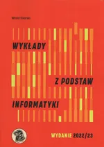 Wykłady z podstaw informatyki - Witold Sikorski