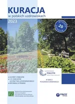 Kuracja w polskich uzdrowiskach 2023 - Praca zbiorowa