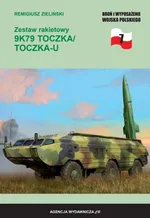 Zestaw rakietowy 9K79 TOCZKA/TOCZKA-U - Remigiusz Zieliński