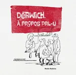 Derwich Á propos PRL-u - Henryk Derwich