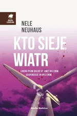 Kto sieje wiatr - Outlet - Nele Neuhaus