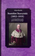 Stanisław Starzyński (1853-1935) - Adam Redzik