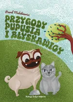 Przygody Pupusia i Błyskawicy - Paweł Malukiewicz