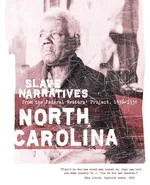 North Carolina Slave Narratives - Writers Project Federal