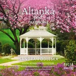 Altanka pod magnolią - Sandra Podleska