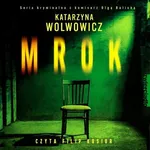 Mrok - Katarzyna Wolwowicz