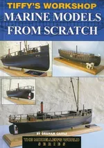 Tiffy's Workshop Marine Models from Scratch
