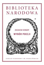 Wybór poezji - Zbigniew Herbert