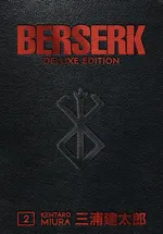 Berserk Deluxe Edition 2BERSERK DELUXE VOLUME 2 - Kentaro Miura