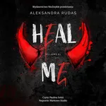 Heal Me - Aleksandra Rudaś