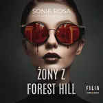 Żony z Forest Hill - Sonia Rosa