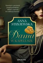 Dama w kapeluszu - Anna Stryjewska