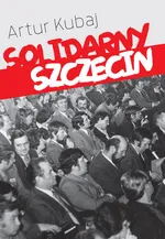 Solidarny Szczecin - Artur Kubaj
