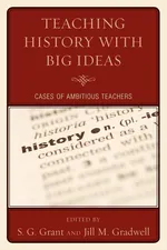 Teaching History with Big Ideas
