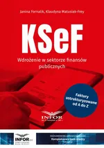 KSeF Wdrożenie w sektorze finansów publicznych - Janina Fornalik