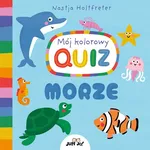 Mój kolorowy quiz Morze - Nastja Holtfreter