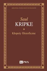 Kłopoty filozoficzne - Outlet - Saul Kripke
