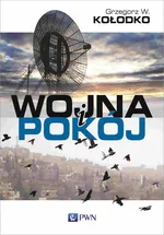 Wojna i pokój - Outlet - Kołodko Grzegorz W.