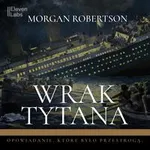 Wrak Tytana - Morgan Robertson
