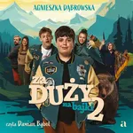 Za duży na bajki 2 - Agnieszka Dąbrowska